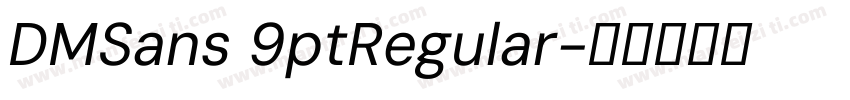 DMSans 9ptRegular字体转换